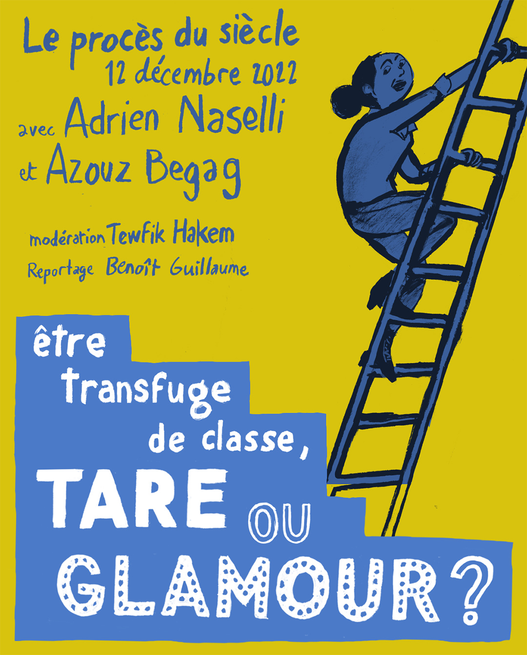 Etre transfuge de classe, tare ou glamour ? © Benoit Guillaume / Mucem