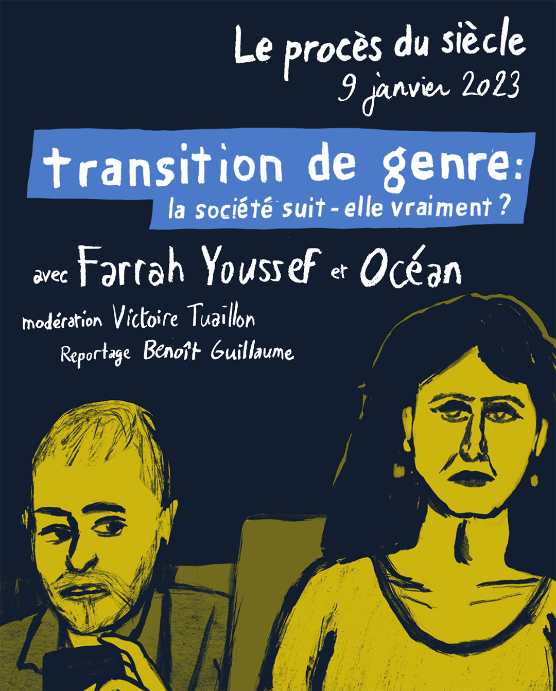 Transition de genre, la société suit-elle vraiment ? - Les Procès du siècle © Benoit Guillaume